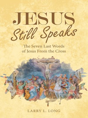 cover image of Jesus Still Speaks
